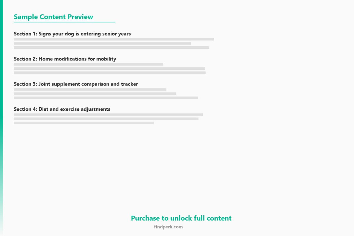 Senior Dog Care Transition Guide with Mobility Modification Ideas and Supplement Tracker - Content Preview