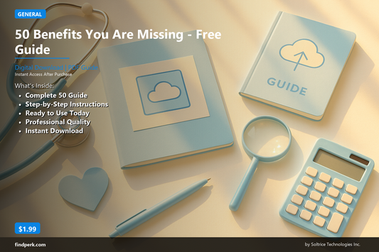 50 Benefits You Are Missing - Free Guide