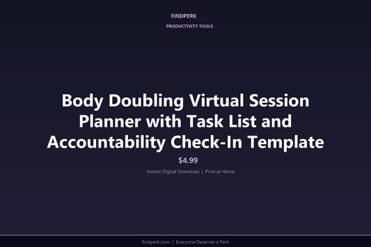Body Doubling Virtual Session Planner with Task List and Accountability Check-In Template