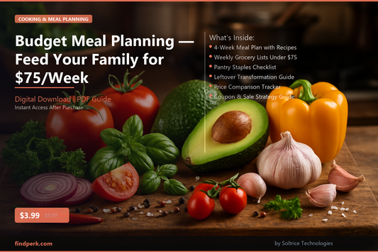 Budget Meal Planning — Feed Your Family for $75/Week