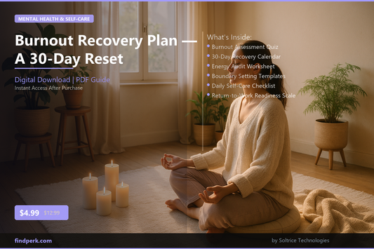 Burnout Recovery Plan — A 30-Day Reset
