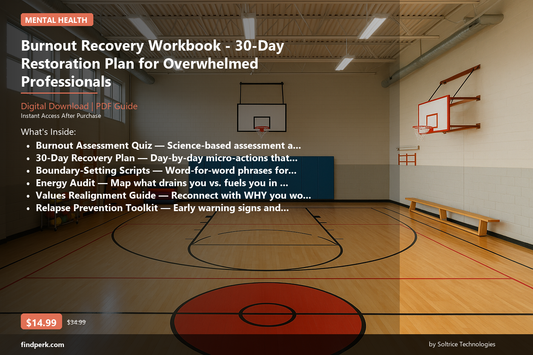 Burnout Recovery Workbook - 30-Day Restoration Plan for Overwhelmed Professionals - Cover