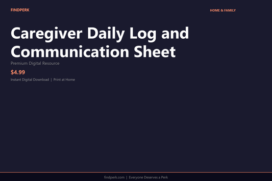 Caregiver Daily Log and Communication Sheet