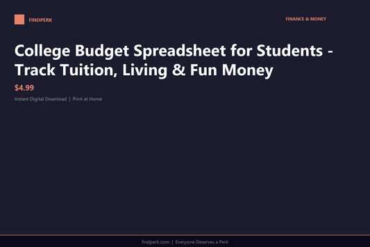 College Budget Spreadsheet for Students - Track Tuition, Living & Fun Money