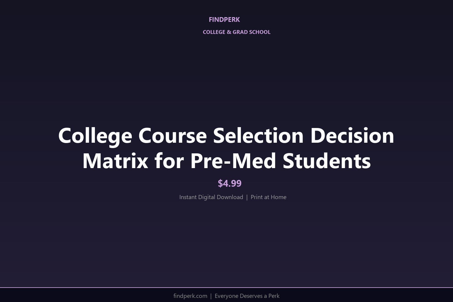 College Course Selection Decision Matrix for Pre-Med Students