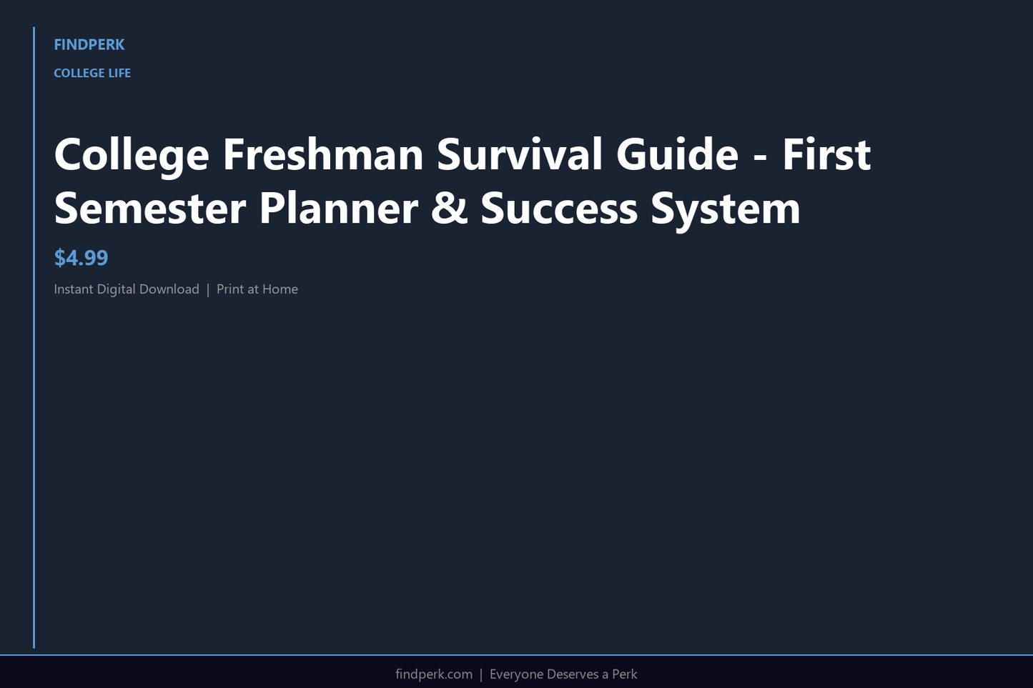 College Freshman Survival Guide - First Semester Planner & Success System