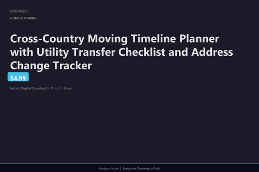 Cross-Country Moving Timeline Planner with Utility Transfer Checklist and Address Change Tracker