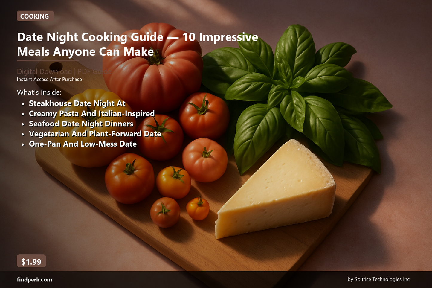 Date Night Cooking Guide — 10 Impressive Meals Anyone Can Make