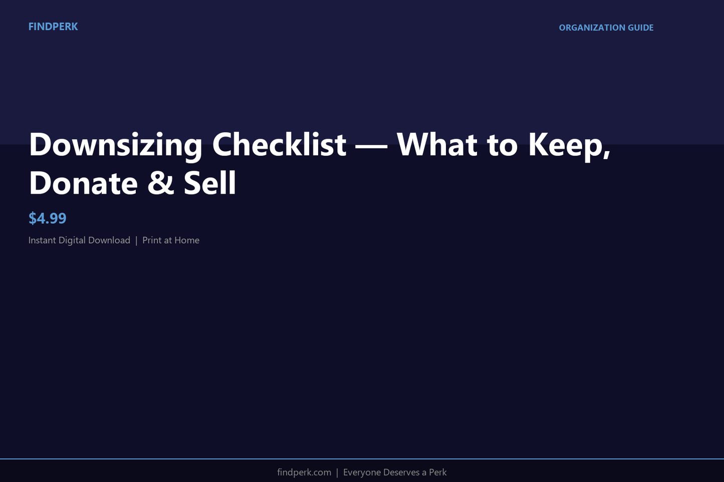 Downsizing Checklist — What to Keep, Donate & Sell