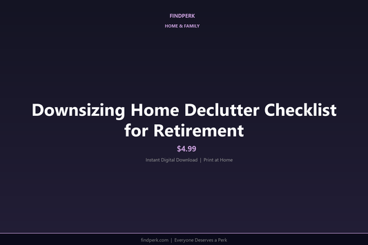 Downsizing Home Declutter Checklist for Retirement