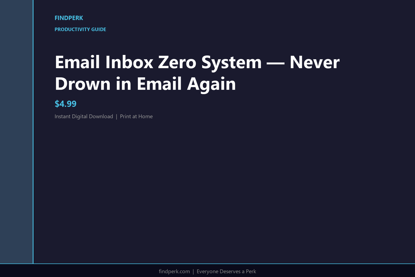 Email Inbox Zero System — Never Drown in Email Again