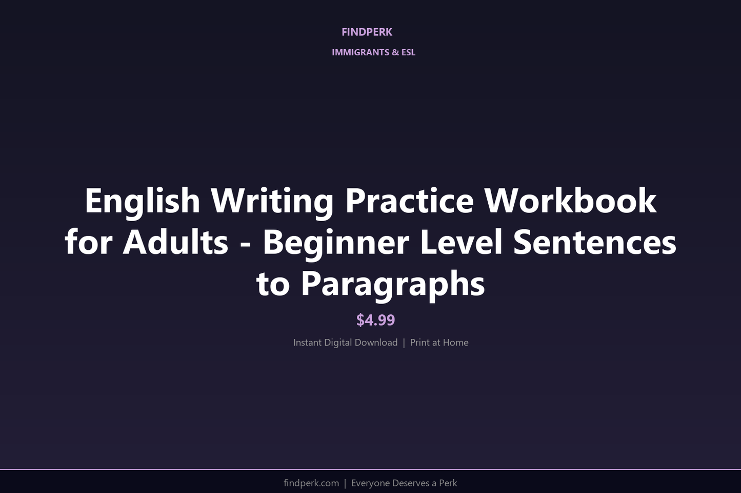 English Writing Practice Workbook for Adults - Beginner Level Sentences to Paragraphs