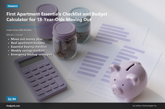 First Apartment Essentials Checklist and Budget Calculator for 18-Year-Olds Moving Out