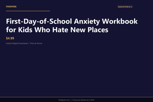 First-Day-of-School Anxiety Workbook for Kids Who Hate New Places