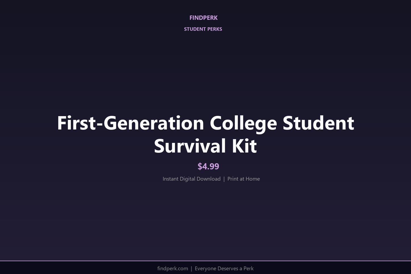First-Generation College Student Survival Kit