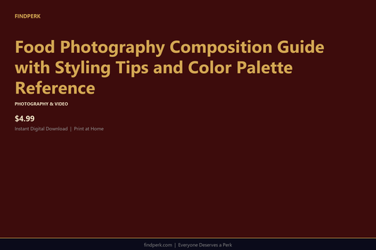 Food Photography Composition Guide with Styling Tips and Color Palette Reference