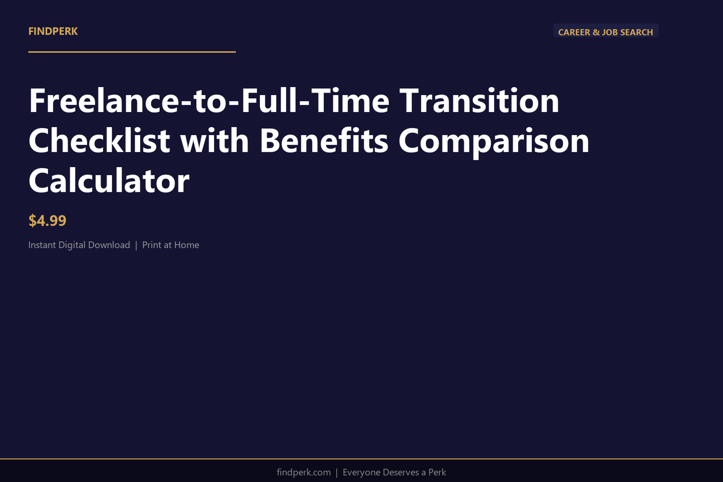 Freelance-to-Full-Time Transition Checklist with Benefits Comparison Calculator