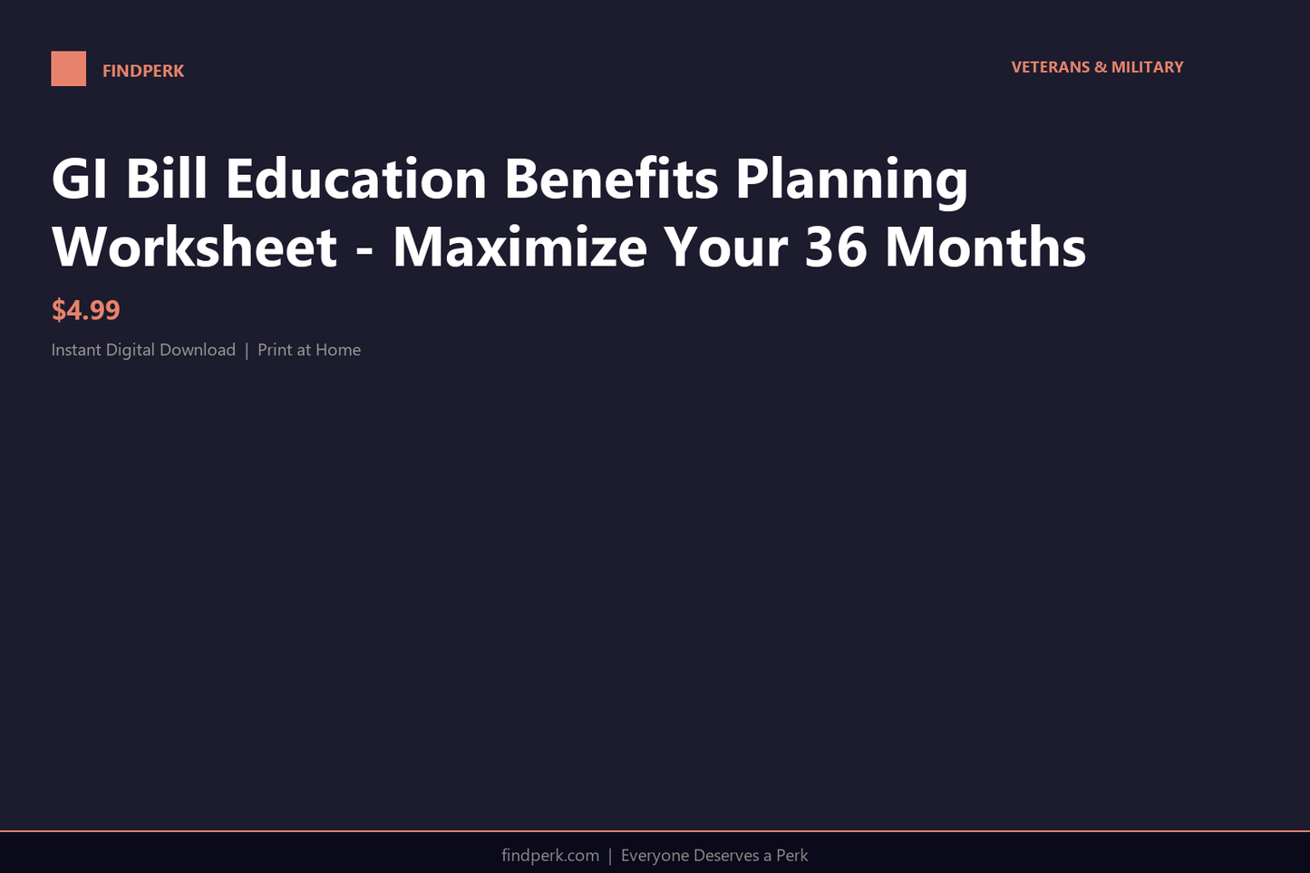 GI Bill Education Benefits Planning Worksheet - Maximize Your 36 Months