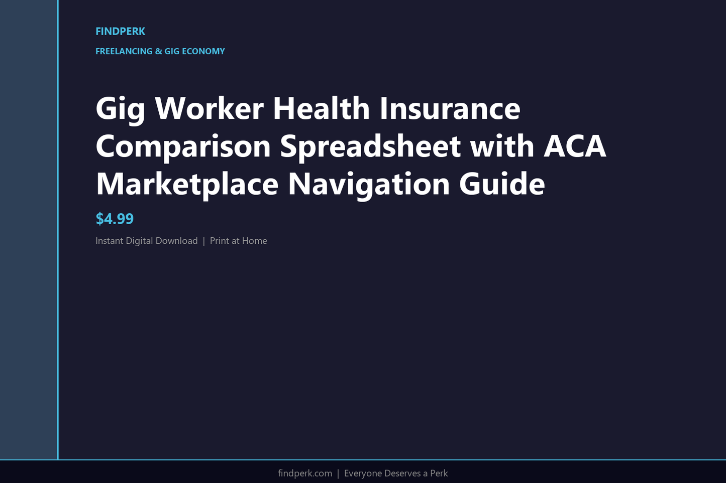 Gig Worker Health Insurance Comparison Spreadsheet with ACA Marketplace Navigation Guide