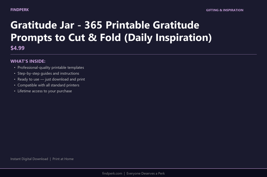 Gratitude Jar - 365 Printable Gratitude Prompts to Cut & Fold (Daily Inspiration)