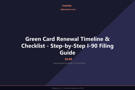 Green Card Renewal Timeline & Checklist - Step-by-Step I-90 Filing Guide