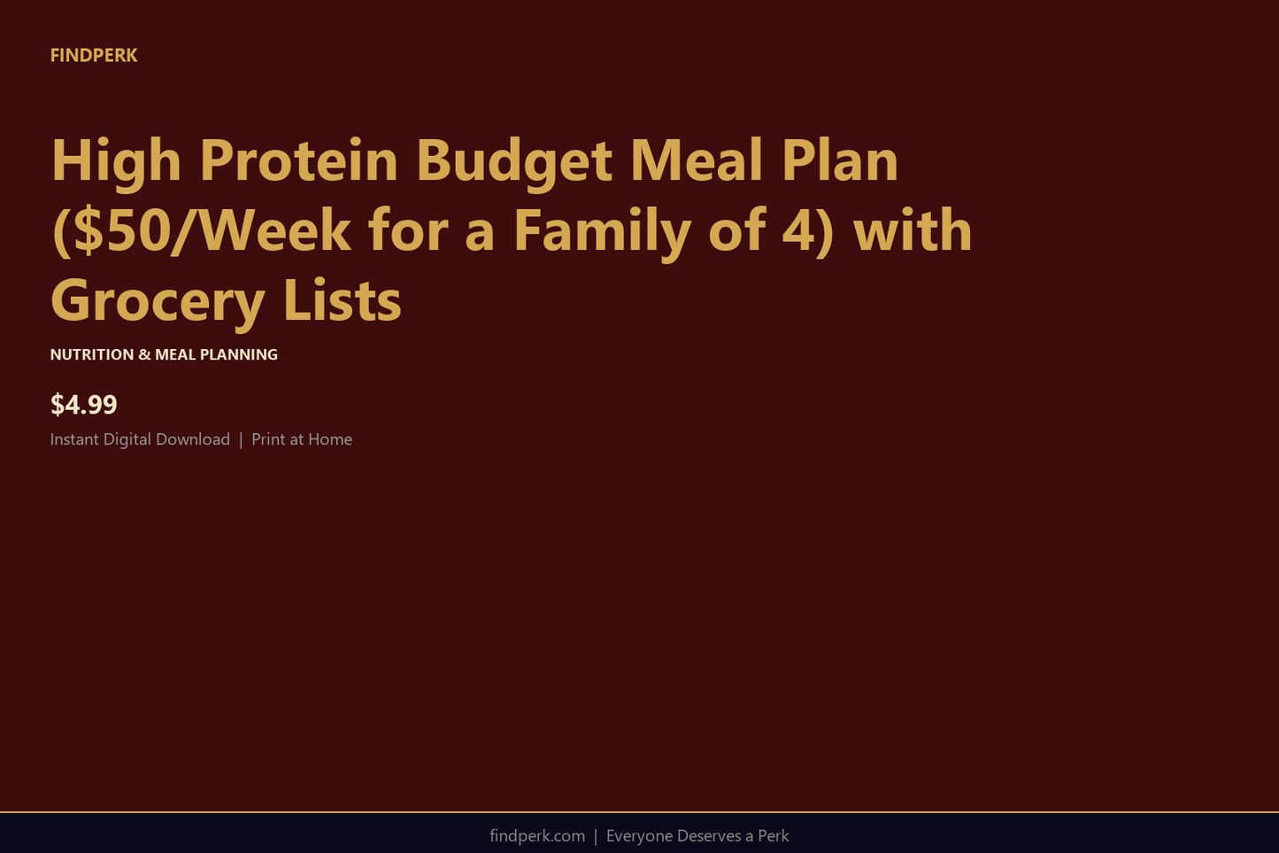High Protein Budget Meal Plan ($50/Week for a Family of 4) with Grocery Lists
