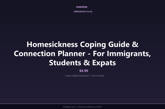 Homesickness Coping Guide & Connection Planner - For Immigrants, Students & Expats