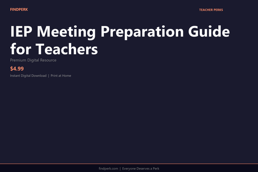 IEP Meeting Preparation Guide for Teachers