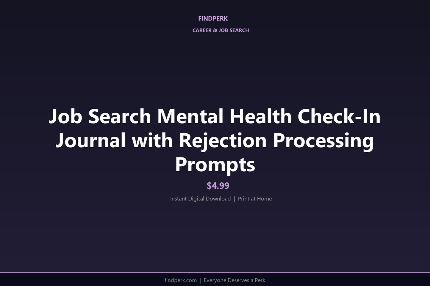 Job Search Mental Health Check-In Journal with Rejection Processing Prompts