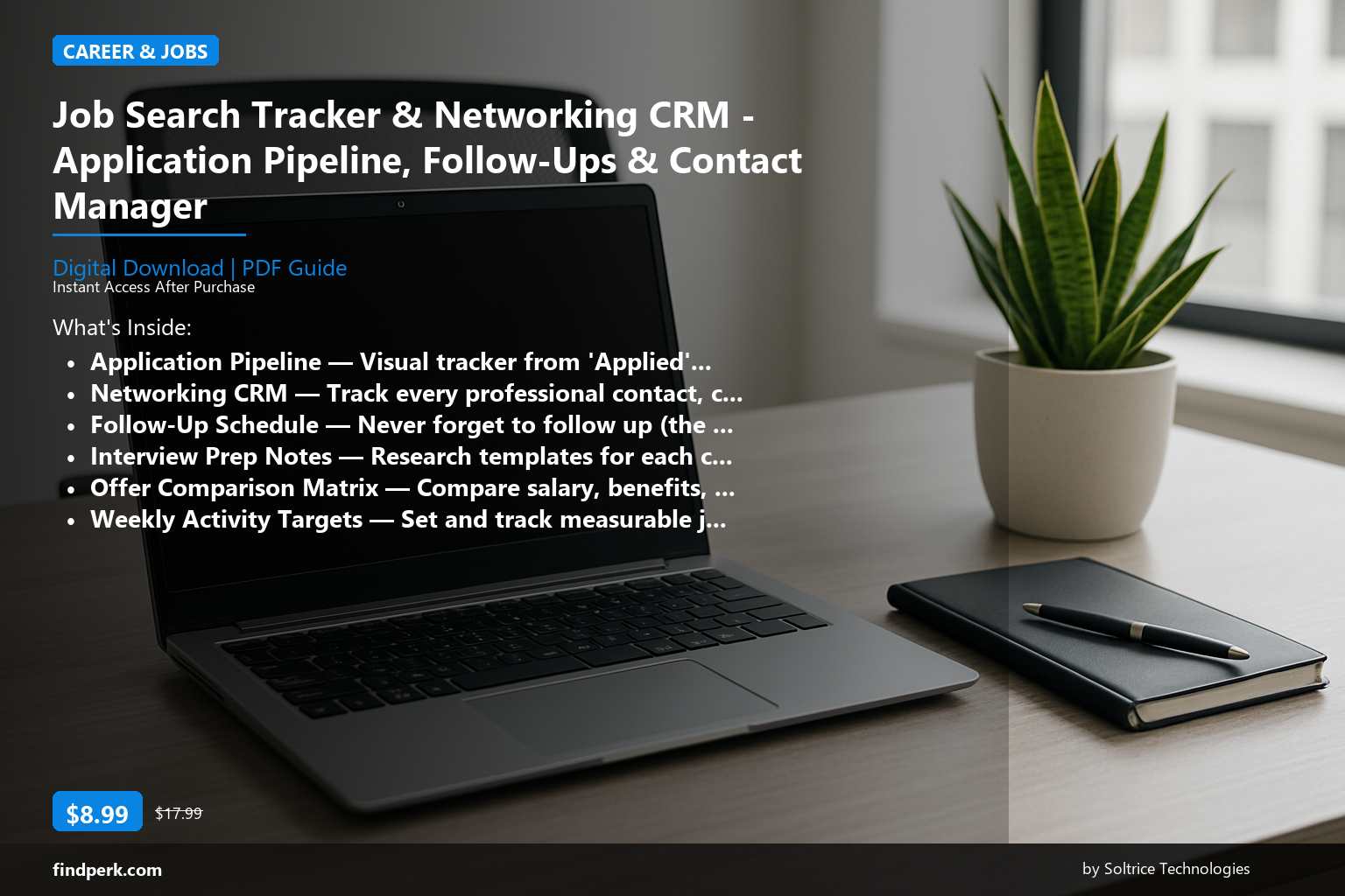 Job Search Tracker & Networking CRM - Application Pipeline, Follow-Ups & Contact Manager - Cover