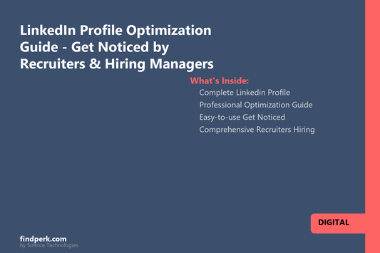 LinkedIn Profile Optimization Guide - Get Noticed by Recruiters & Hiring Managers