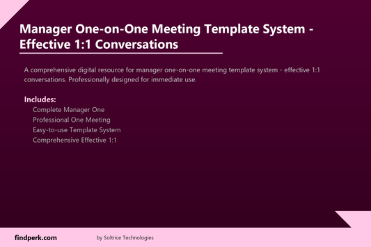 Manager One-on-One Meeting Template System - Effective 1:1 Conversations