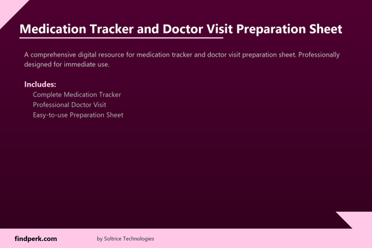 Medication Tracker and Doctor Visit Preparation Sheet
