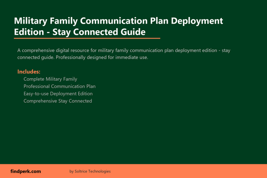 Military Family Communication Plan Deployment Edition - Stay Connected Guide