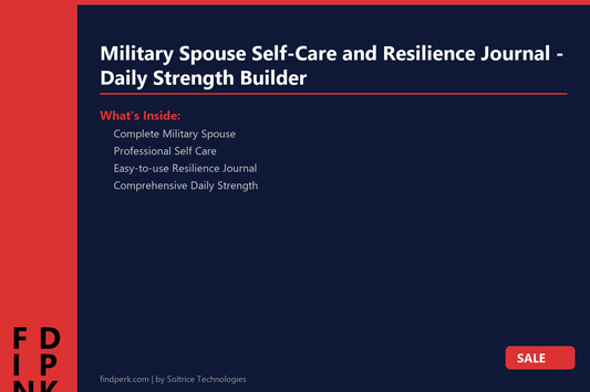 Military Spouse Self-Care and Resilience Journal - Daily Strength Builder
