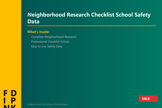Neighborhood Research Checklist School Safety Data