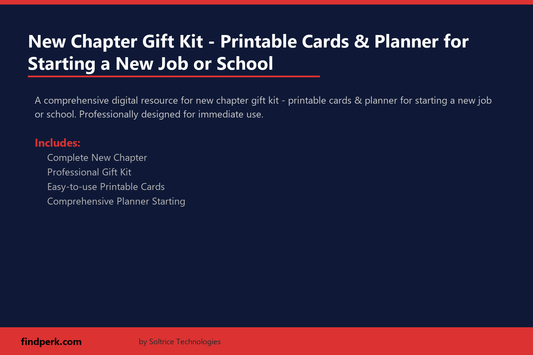 New Chapter Gift Kit - Printable Cards & Planner for Starting a New Job or School