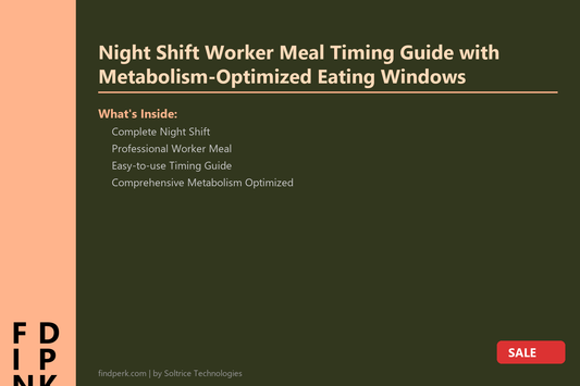 Night Shift Worker Meal Timing Guide with Metabolism-Optimized Eating Windows