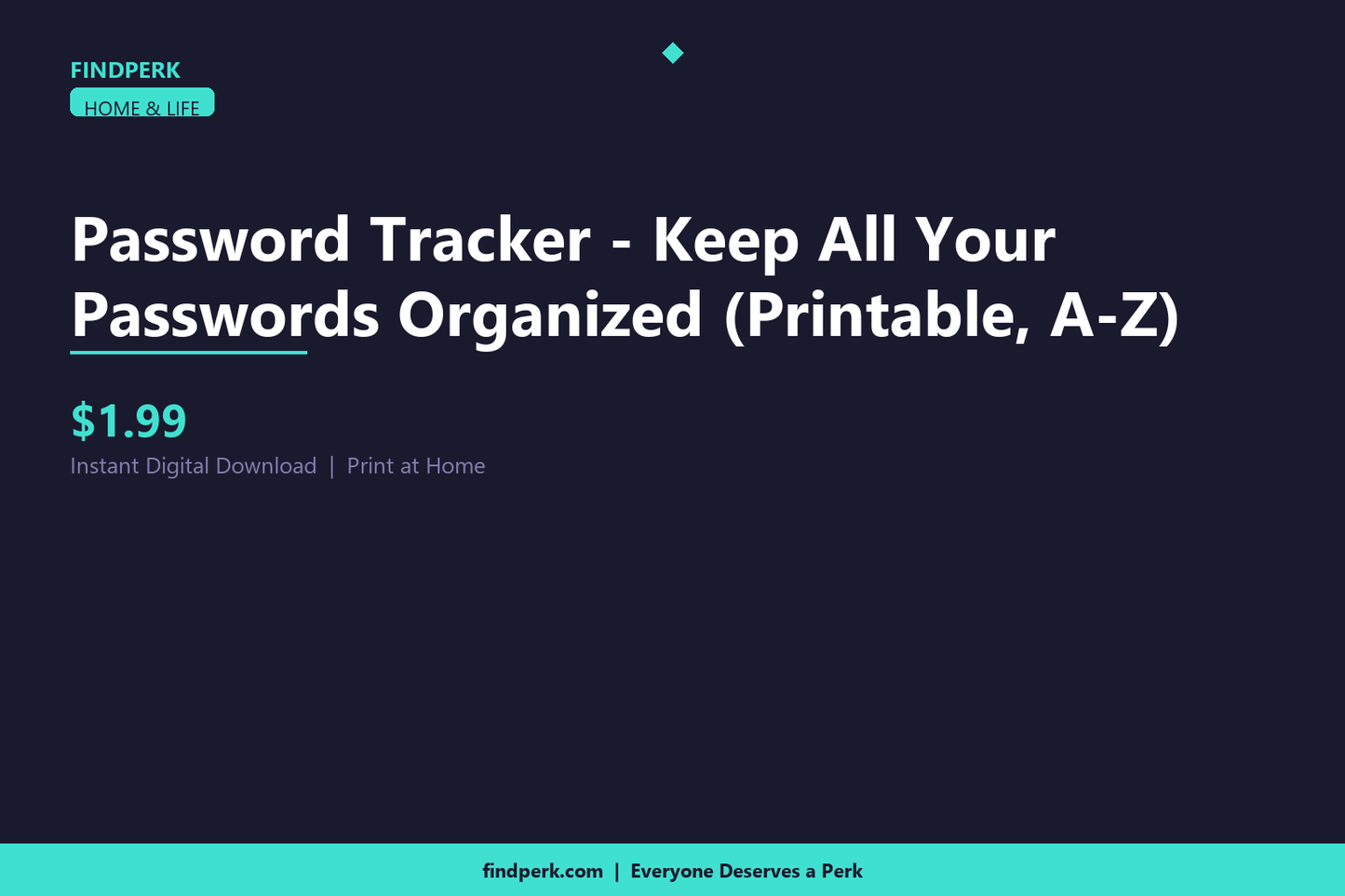 Password Tracker - Keep All Your Passwords Organized (Printable, A-Z)