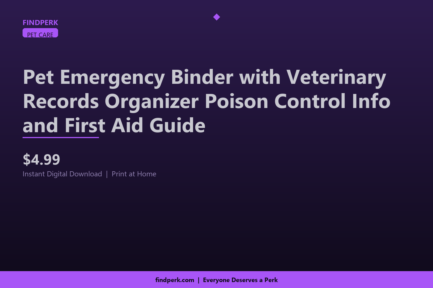 Pet Emergency Binder with Veterinary Records Organizer Poison Control Info and First Aid Guide