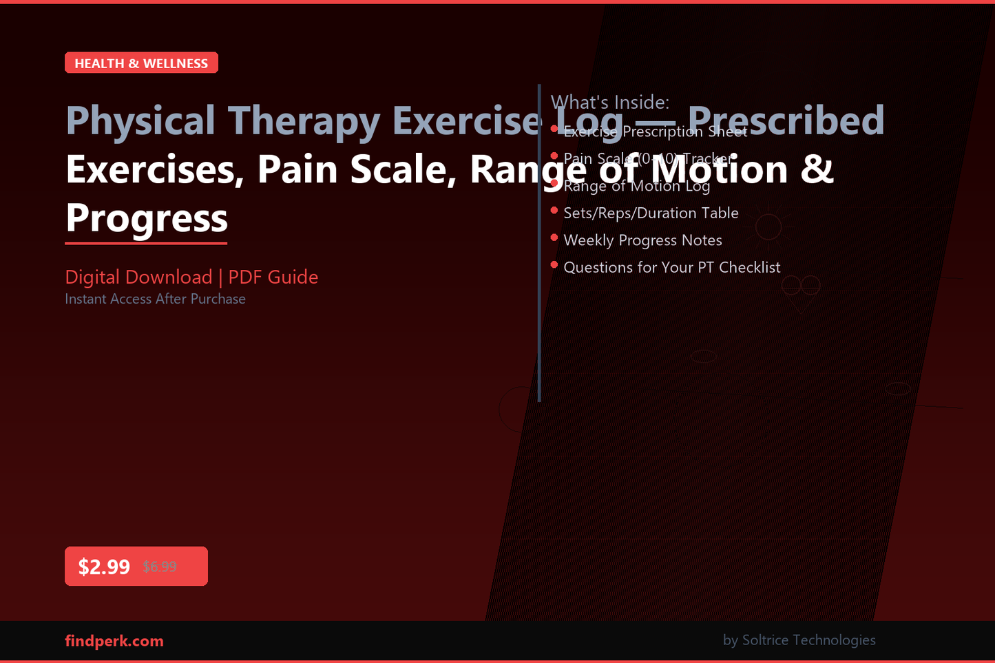 Physical Therapy Exercise Log — Prescribed Exercises, Pain Scale, Range of Motion & Progress
