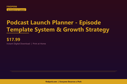 Podcast Launch Planner - Episode Template System & Growth Strategy