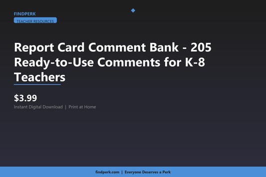 Report Card Comment Bank - 205 Ready-to-Use Comments for K-8 Teachers
