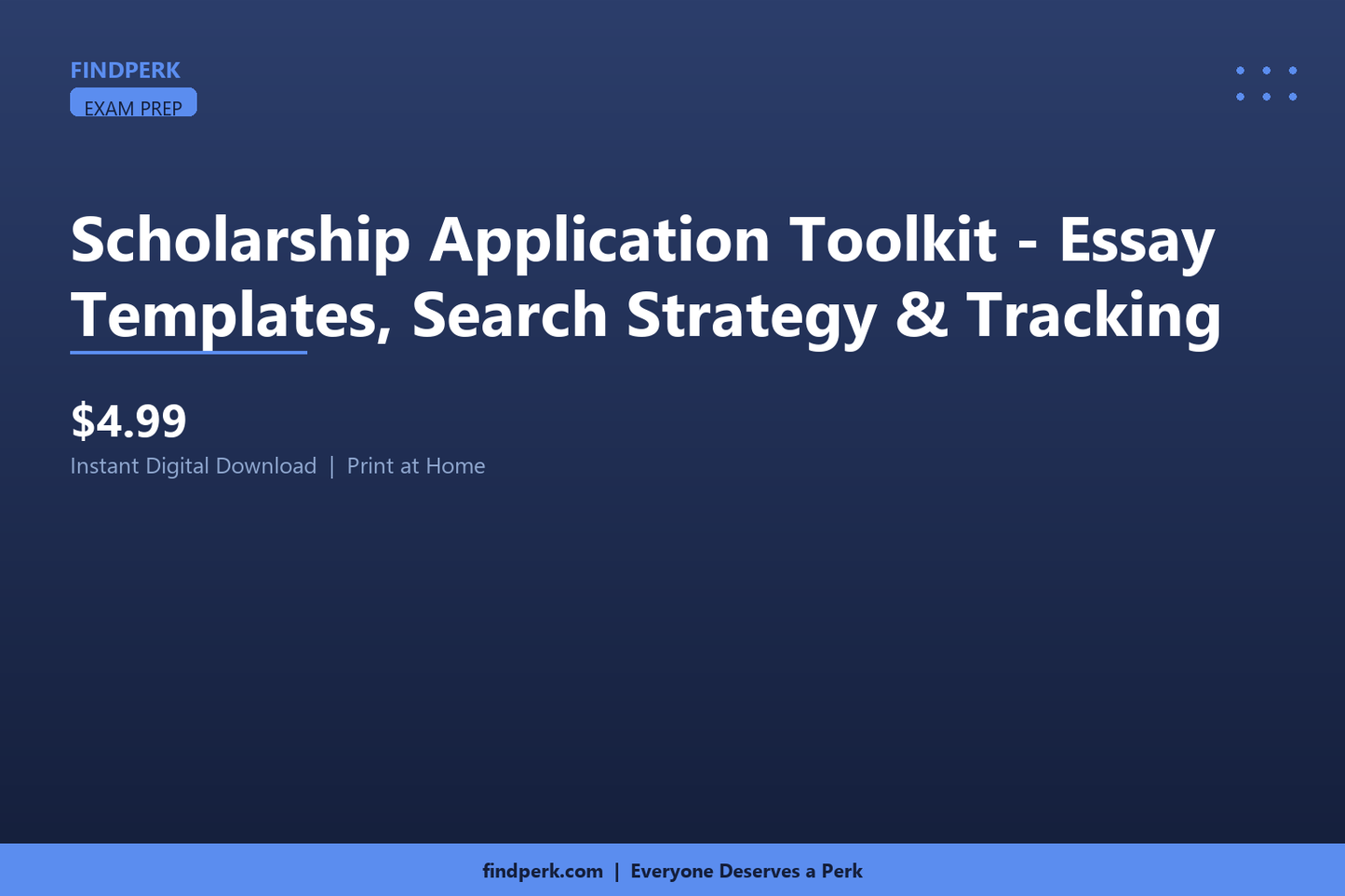Scholarship Application Toolkit - Essay Templates, Search Strategy & Tracking