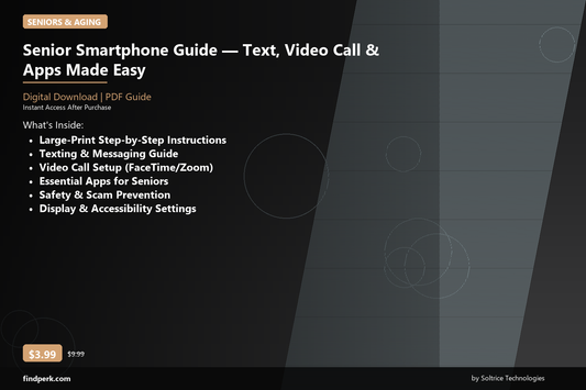 Senior Smartphone Guide — Text, Video Call & Apps Made Easy