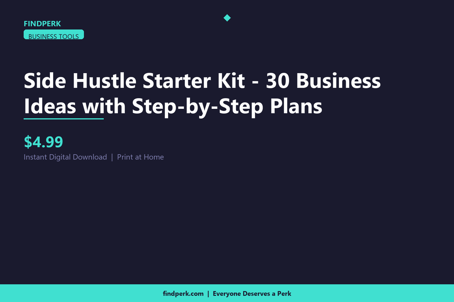 Side Hustle Starter Kit - 30 Business Ideas with Step-by-Step Plans