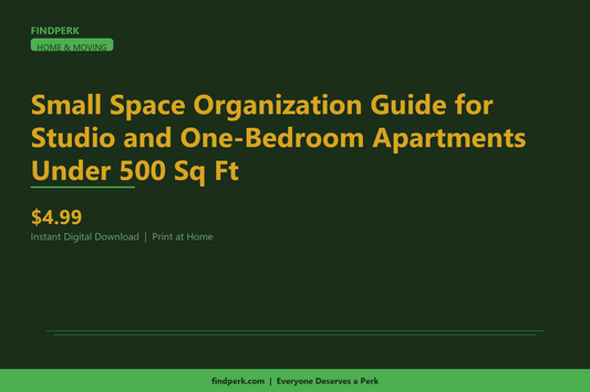 Small Space Organization Guide for Studio and One-Bedroom Apartments Under 500 Sq Ft