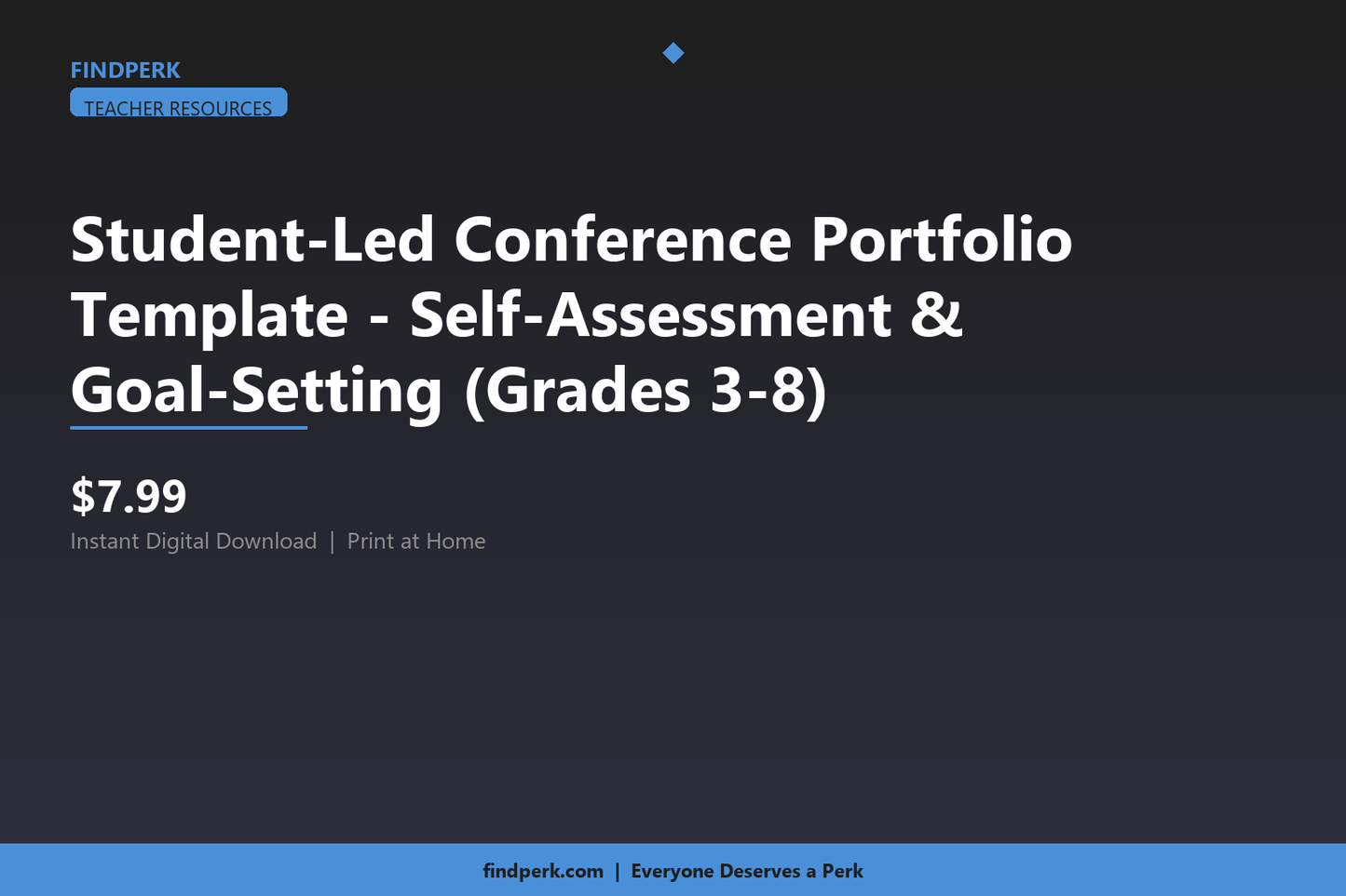 Student-Led Conference Portfolio Template - Self-Assessment & Goal-Setting (Grades 3-8)