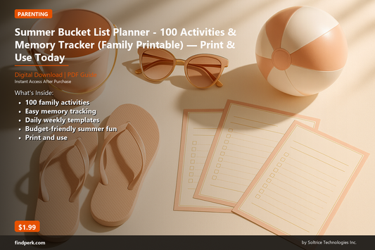 Summer Bucket List Planner - 100 Activities & Memory Tracker (Family Printable) — Print & Use Today