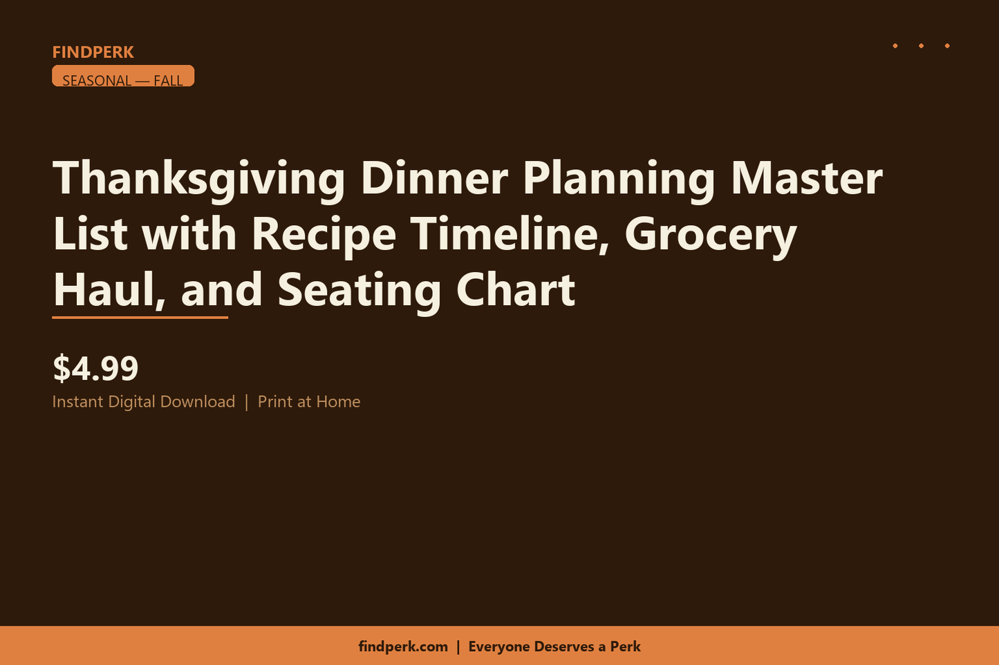 Thanksgiving Dinner Planning Master List with Recipe Timeline, Grocery Haul, and Seating Chart